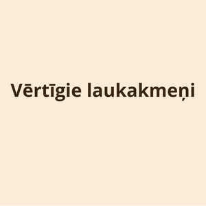 Vērtīgie laukakmeņi