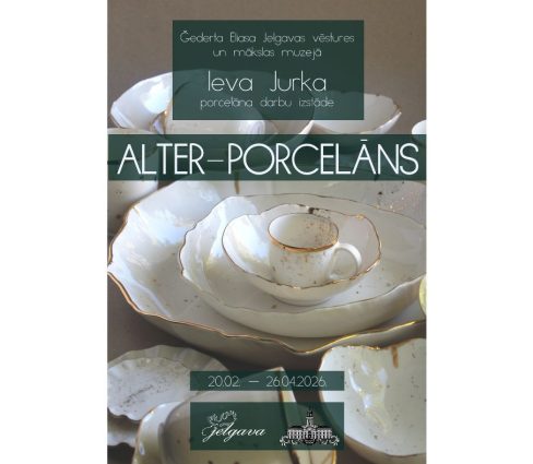 Porcelain Exhibition by Ieva Jurka “Alter-Porcelain”