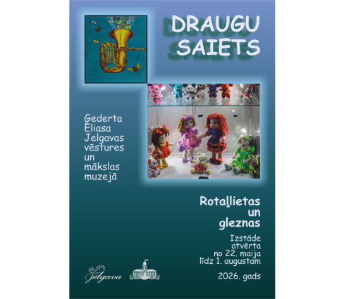 Izstāde “Draugu saiets. Rotaļlietas un gleznas”