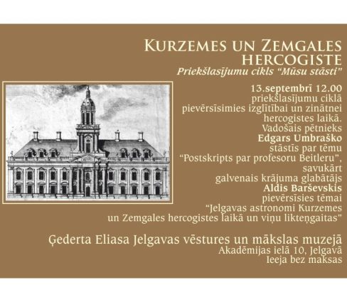 13. septembrī – priekšlasījumi par profesoru Beitleru un Jelgavas astronomiem